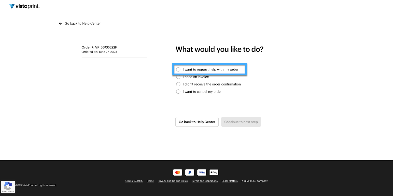 The question ‘What would you like to do’ with the option ‘I want to request help with my order’ as the highlighted answer option